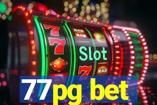 77pg bet